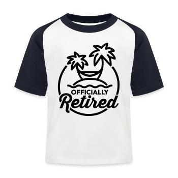 Officially retired - Kids' Baseball T-Shirt - white/navy - Front