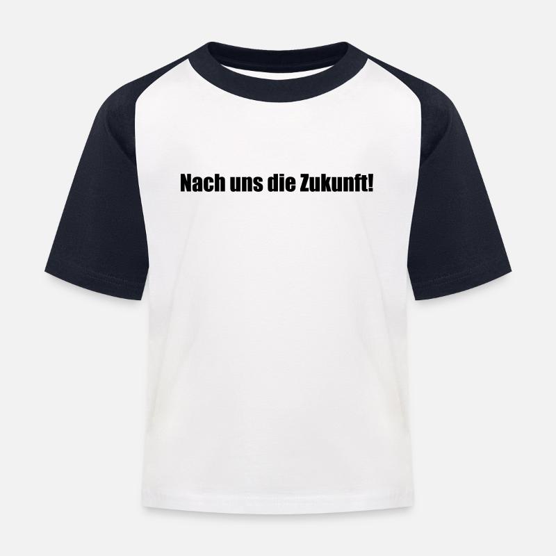 Nach uns die Zukunft! - Kinder Baseball T-Shirt - Weiß/Navy