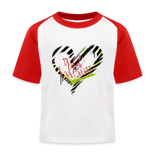 wild at heart - Kinder Baseball T-Shirt