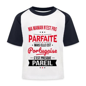 Ma maman n'est pas parfaite - Portugaise - T-shirt baseball Enfant - blanc/marine - Devant