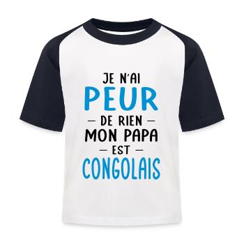 Je n'ai peur de rien mon papa est Congolais - T-shirt baseball Enfant - blanc/marine - Devant
