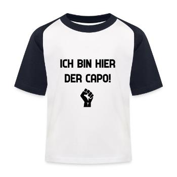 ICH BIN HIER DER CAPO - Kinder Baseball T-Shirt - Weiß/Navy - Vorne