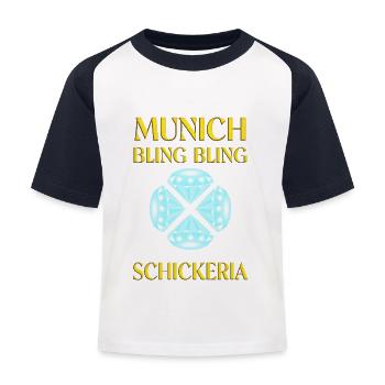 Munich Bling Bling Schickeria - Kinder Baseball T-Shirt - Weiß/Navy - Vorne