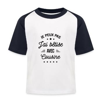 JE PEUX PAS J'AI BÊTISE AVEC COUSINE - T-shirt baseball Enfant - blanc/marine - Devant