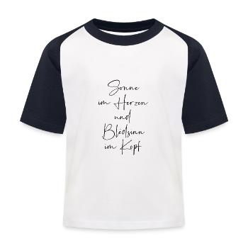 Sonne im Herzen und Blödsinn im Kopf - Kinder Baseball T-Shirt - Weiß/Navy - Vorne