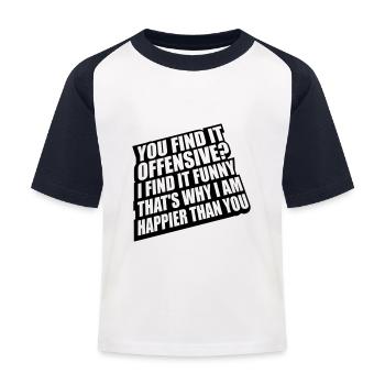 You find it offensive - Kids' Baseball T-Shirt - white/navy - Front