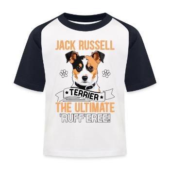Jack Russell Terrier the ultimate ruff eree - Kids' Baseball T-Shirt - white/navy - Front