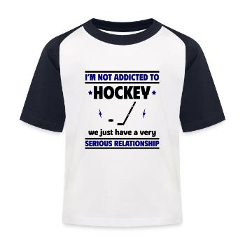 Ich bin nicht süchtig nach Hockey - Kinder Baseball T-Shirt - Weiß/Navy - Vorne