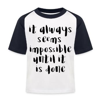 citations citation motivation inspiration impossible - T-shirt baseball Enfant - blanc/marine - Devant