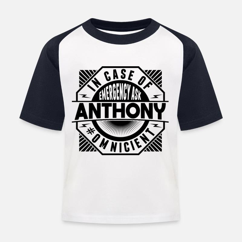 Fragen Sie Im Notfall Anthony - Kinder Baseball T-Shirt - Weiß/Navy