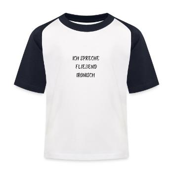 Ich spreche fließend Ironisch - Kinder Baseball T-Shirt - Weiß/Navy - Vorne