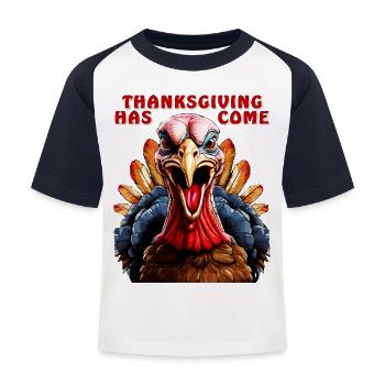 TURKEY THANKSGIVING HAS COME - Kids' Baseball T-Shirt - white/navy - Front