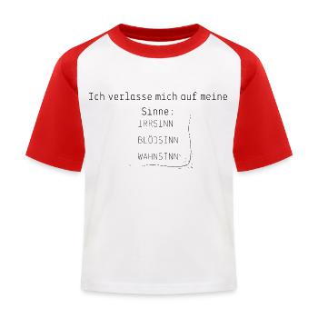 Ich verlasse mich auf meine Sinne - Kinder Baseball T-Shirt - Weiß/Rot - Vorne