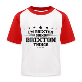 Je suis Brixton en train de faire des choses Brixton - T-shirt baseball Enfant - blanc/rouge - Devant