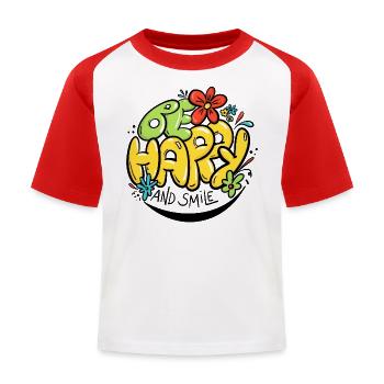 Be Happy And Smile - Kinder Baseball T-Shirt - Weiß/Rot - Vorne