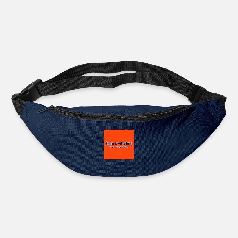 Better a witty fool than a foolish wit - Bum bag - navy