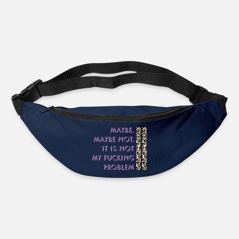 Maybe not – my problem - Bum bag - navy
