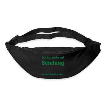 Ich bin nicht auf Sendung - Gürteltasche - Schwarz - Vorne