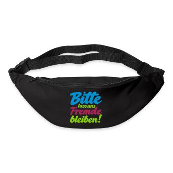 Bitte lass uns Fremde bleiben witziger Spruch - Gürteltasche - Schwarz - Vorne