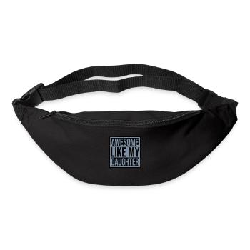 Awesome Like My Daughter - Gürteltasche - Schwarz - Vorne