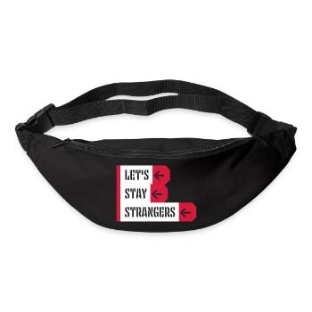 lets stay strangers quote - Bum bag - black - Front