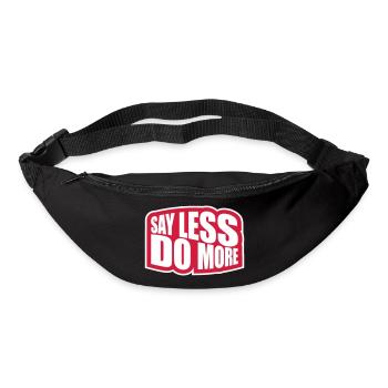 say less do more - Bum bag - black - Front