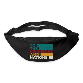 An die Nachbarn und Nationen - Gürteltasche - Schwarz - Vorne