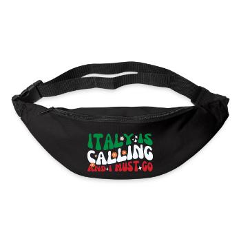 Italien ruft und ich muss im Sommer in den Urlaub fahren - Gürteltasche - Schwarz - Vorne