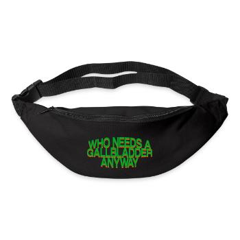 Qui a besoin d’une vésicule biliaire de toute façon 3 - Sac banane - noir - Devant