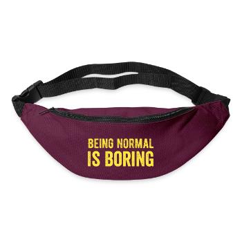 Être normal est ennuyeux - Sac banane - bordeaux  - Devant