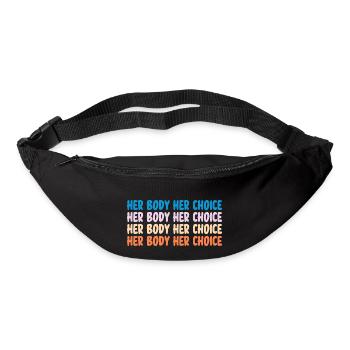 Her Body Her Choice Pro Choice Reproductive Right - Bum bag - black - Front