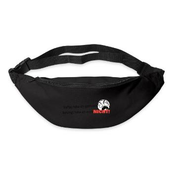 beruhigt habe ich mich NICHT! - Gürteltasche - Schwarz - Vorne