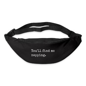 You'll find me napping, funny napping slogan - Bum bag - black - Front