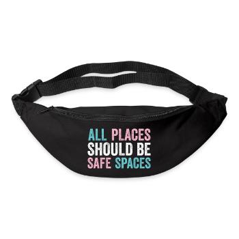 LGBTQ Pride Month - All Places Should Be Safe Spac - Bum bag - black - Front