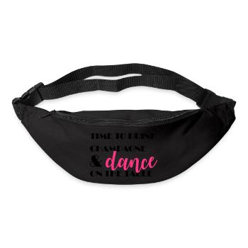 Time to drink and dance on the table - Bum bag - black - Front