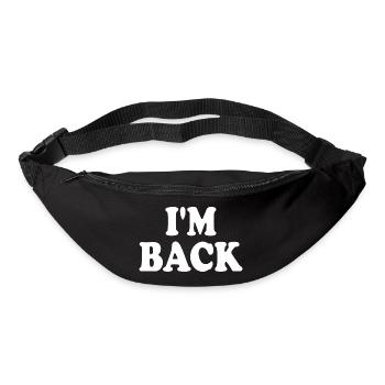 I'm back - Bum bag - black - Front