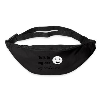Parle à mes fesses, ma tête est malade - Sac banane - noir - Devant