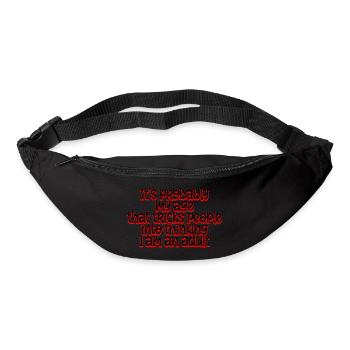 Trick People Into Thinking I Am An Adult 4 - Gürteltasche - Schwarz - Vorne
