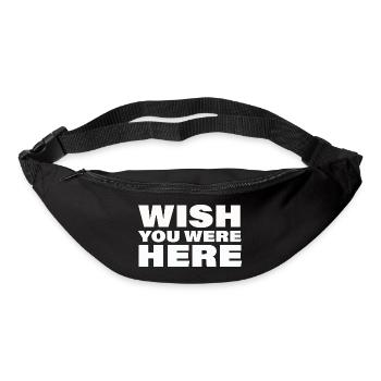 WISH YOU WERE HERE - Gürteltasche - Schwarz - Vorne