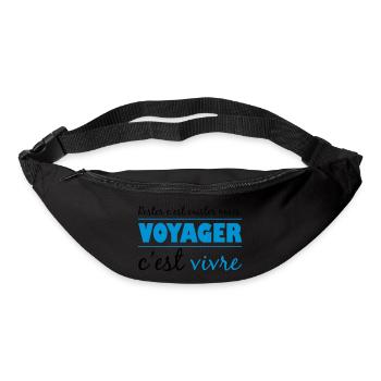 Voyager c'est vivre - Sac banane - noir - Devant