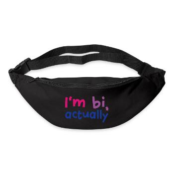 I'm bi actually - Gürteltasche - Schwarz - Vorne