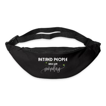 Rentner lächeln am Montag Ruhestand Spruch. - Gürteltasche - Schwarz - Vorne