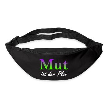 Mut ist der Plan - Gürteltasche - Schwarz - Vorne