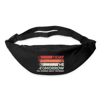 Motivational Wisdom Design. Today's Tomorrow Vibes - Bum bag - black - Front