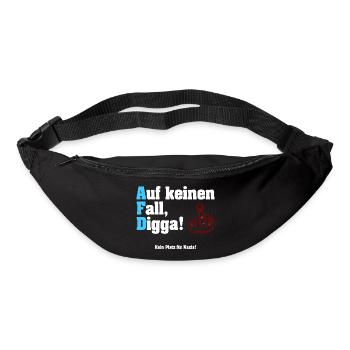 Auf keinen Fall Digga! - Anti-AfD - Gürteltasche - Schwarz - Vorne