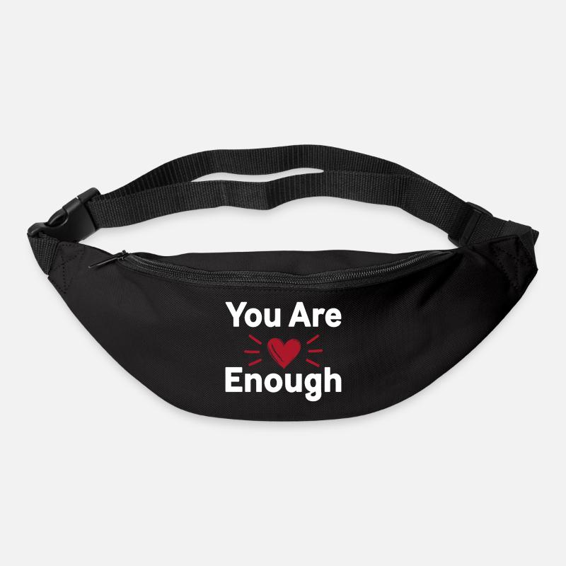 You Are Enough Self Love Statement - Bum bag - black