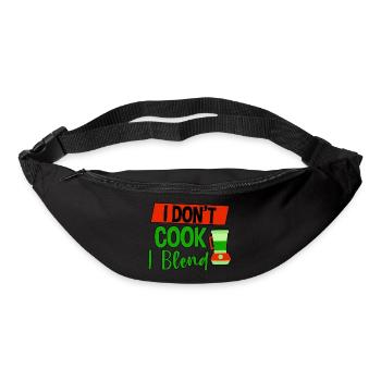 I Don't Cook I Blend 4 - Bum bag - black - Front