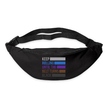 Keep Rolling Until The Belt Turns Black Jiu Jitsu - Bum bag - black - Front