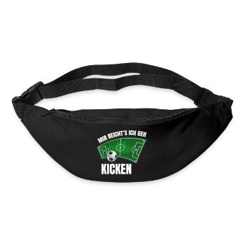 Mir reichts, ich geh Kicken - Gürteltasche - Schwarz - Vorne