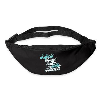 La vie est toujours meilleure à la plage - Sac banane - noir - Devant